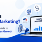 What is Digital Marketing A Complete Guide to Online Business Growth